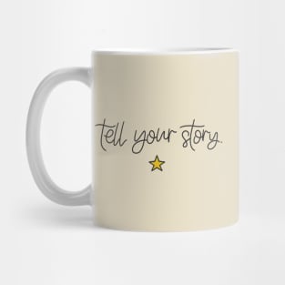 Hamilton - Tell Your Story Mug